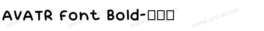 AVATR Font Bold字体转换